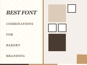 Best Font Combinations for Bakery Branding